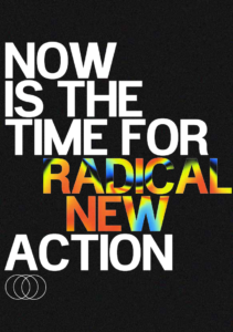 Now is the time for radical new action - slogan from the Creative UK manifesto report